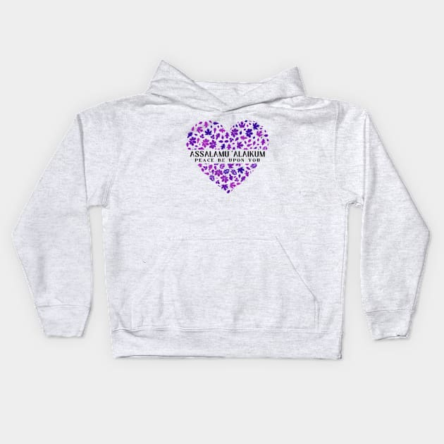 Assalamu 'alaikum  ( Peace be upon you)  flower/ floral heart  Purple Kids Hoodie by KIRBY-Z Studio